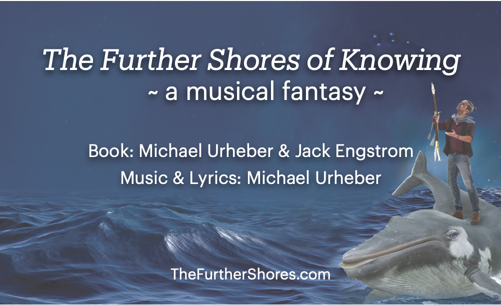 The Further Shores of Knowing —  A musical fantasy