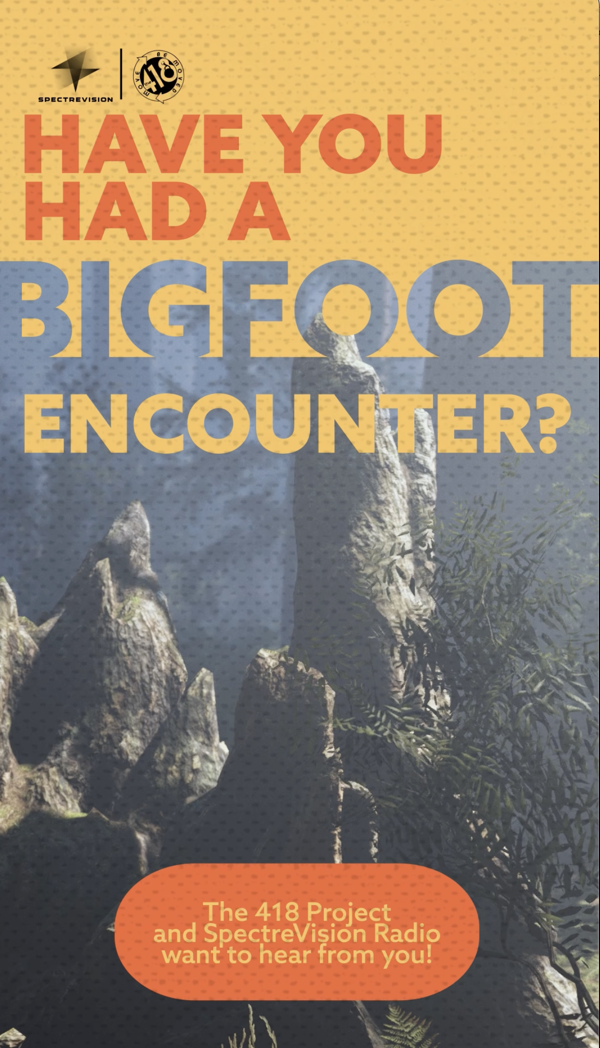 SpectreVision Radio Bigfoot Event