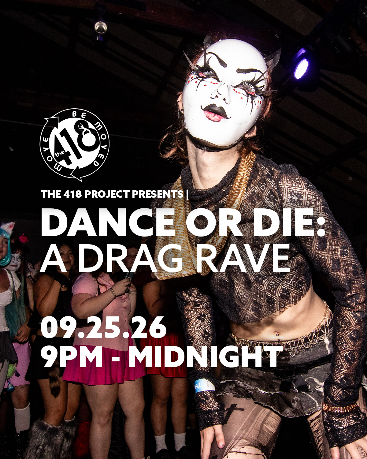Dance or Die: A Drag Rave