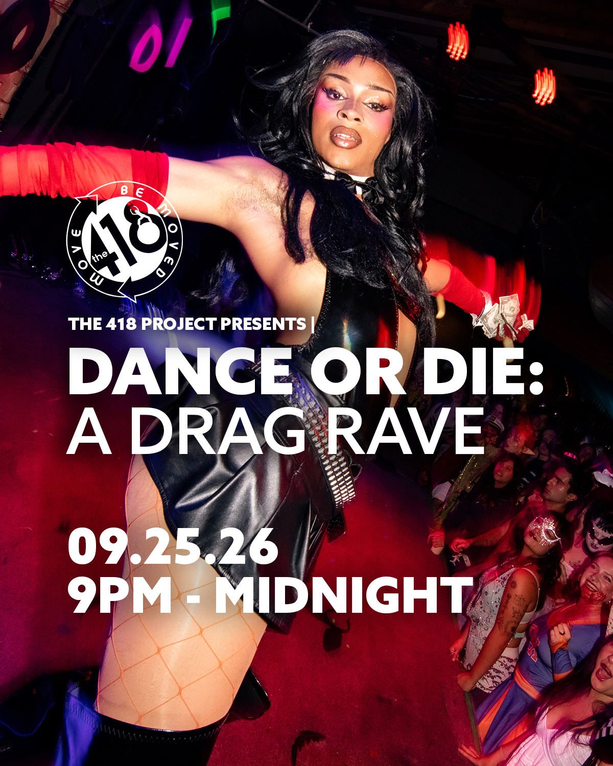 Dance or Die: A Drag Rave
