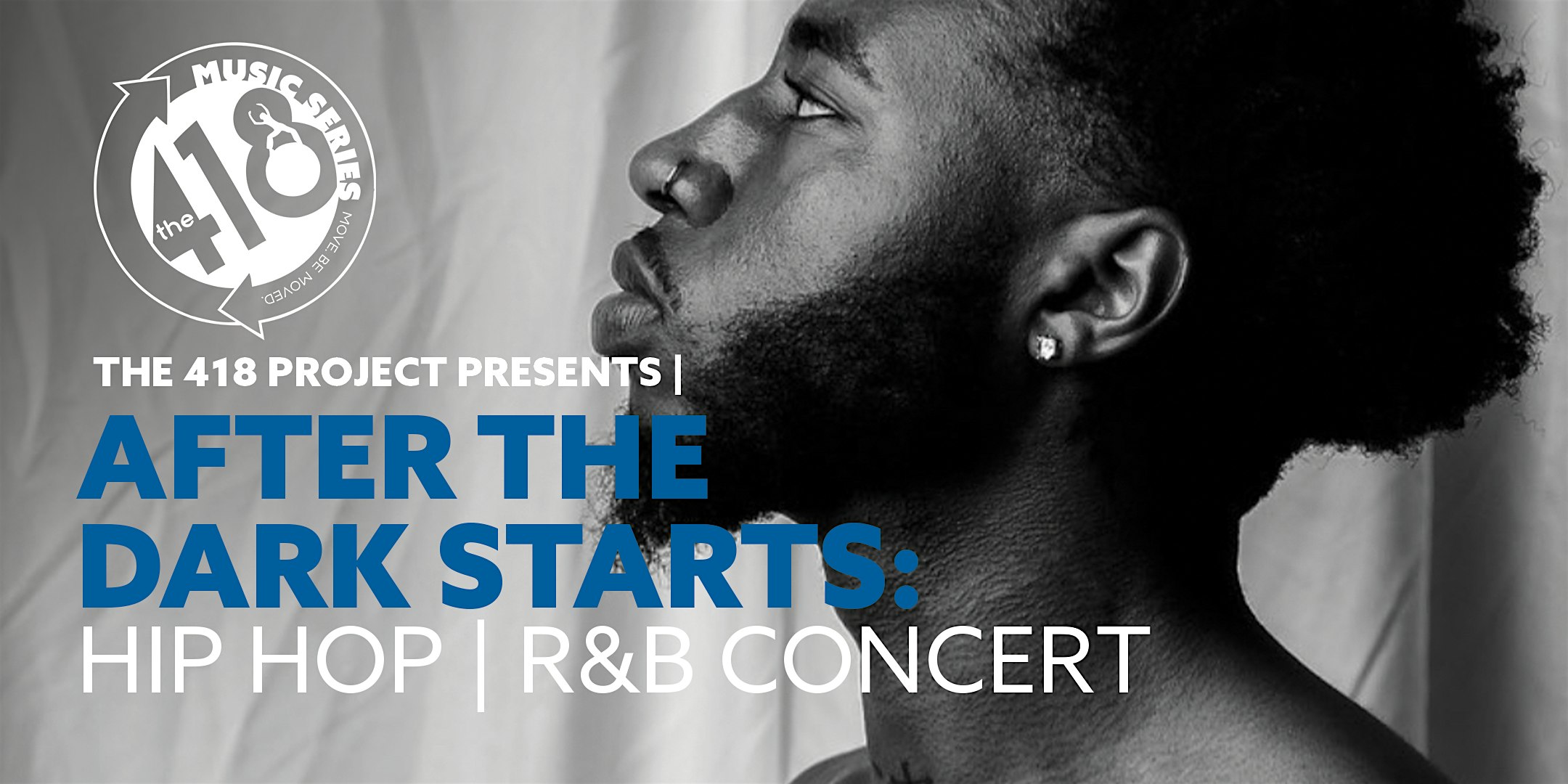 Hip Hop / Rap / RnB Concert Event: After the Dark Starts