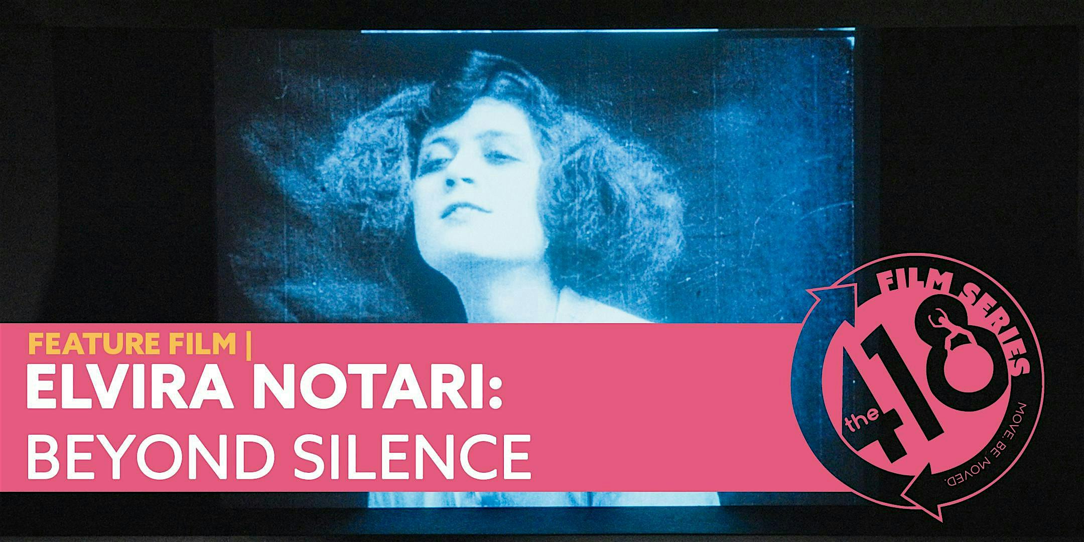ELVIRA NOTARI: BEYOND SILENCE Film Screening-image