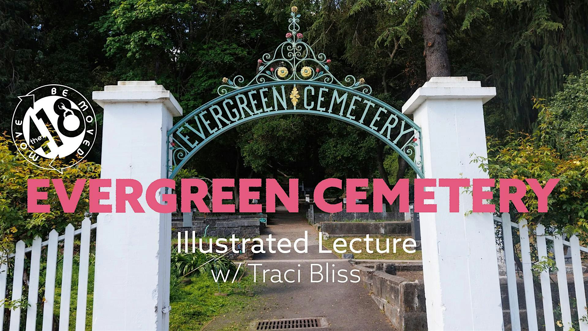 Evergreen Cemetery Illustrated Lecture-image