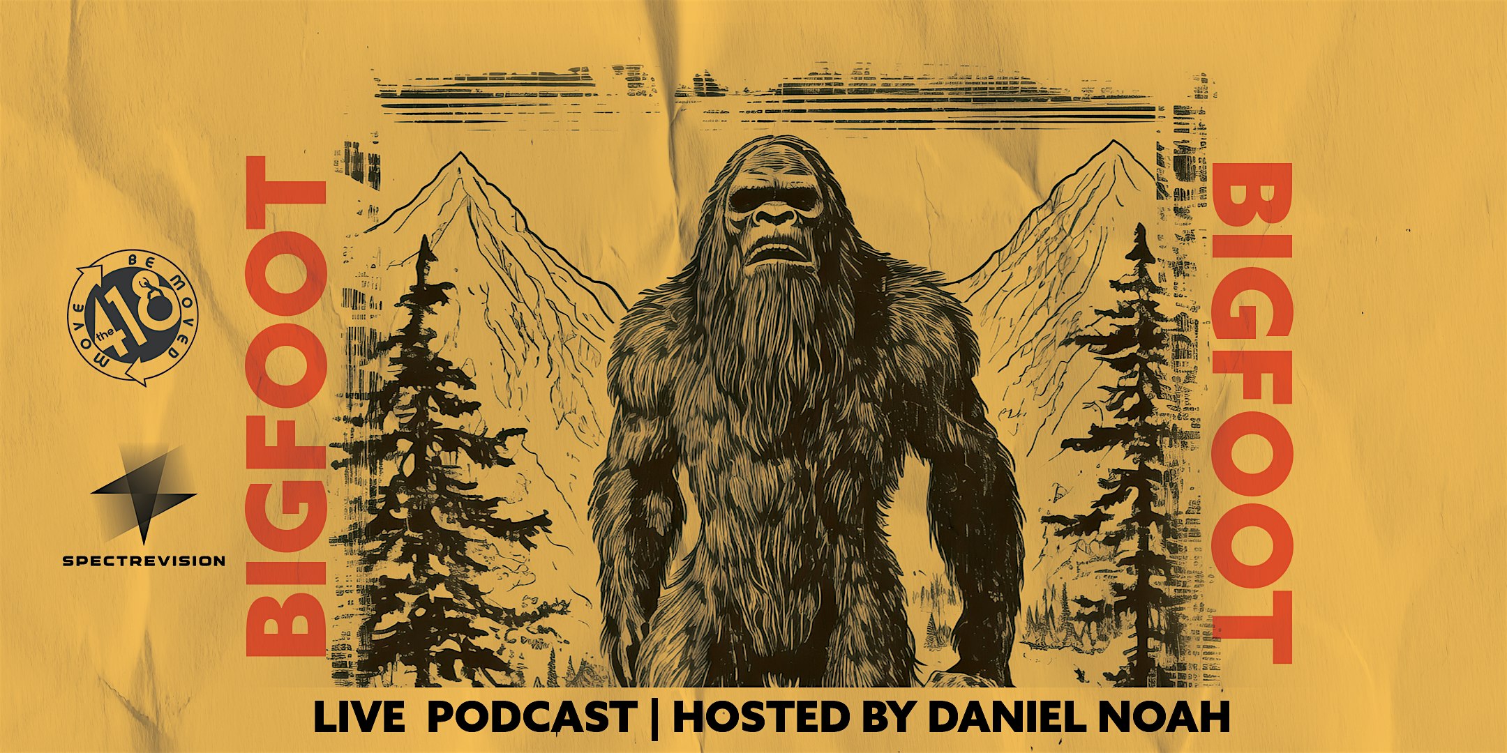 SpectreVision Radio Bigfoot Event